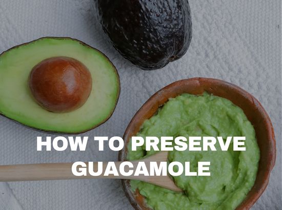 how to preserve avocado spread