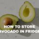 how to store avocado in freezer