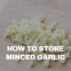 how to store minced garlic in a jar
