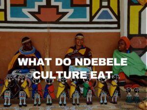 what does ndebele culture eat